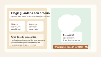 18 de mayo: como comparar dos guarderias cuando las dos te encajan sobre el papel
